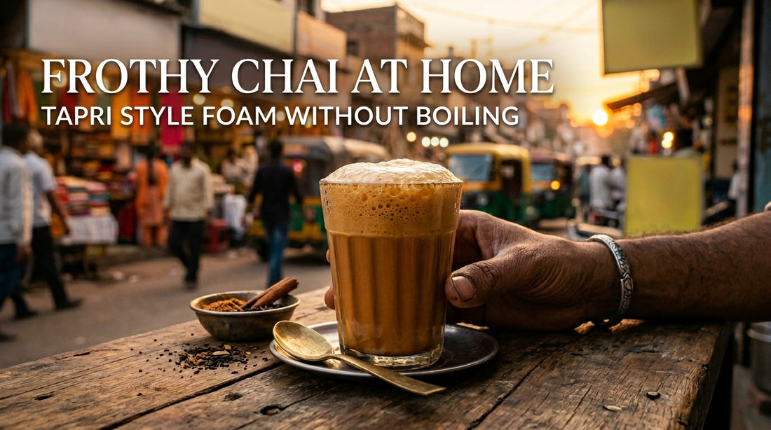 Frothy Chai at Home: Tapri-Style Foam Without Boiling Over
