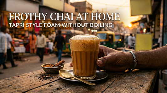 Frothy Chai at Home: Tapri-Style Foam Without Boiling Over
