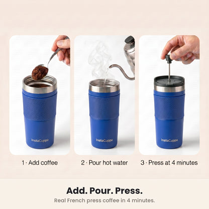 How to use the navy blue InstaCuppa French Press Travel Mug, add coffee, pour hot water, then press