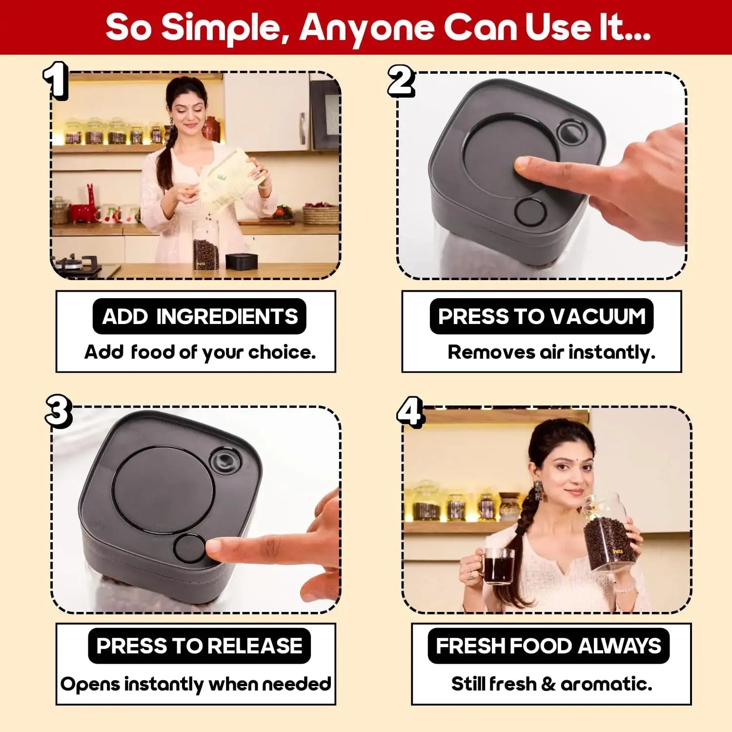 InstaCuppa airtight glass jar with vacuum lid 4-step usage - add ingredients, press vacuum, press release, fresh food always