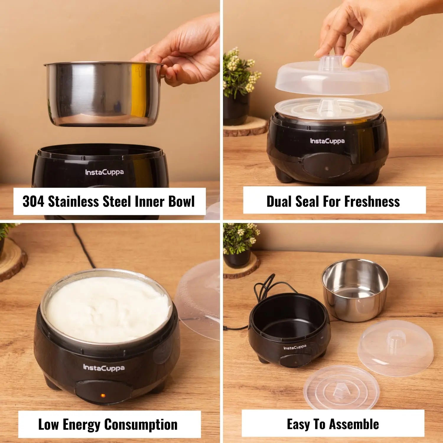 InstaCuppa Automatic Curd Maker Machine key features — 304 stainless steel bowl, dual seal lid, low energy, easy assembly