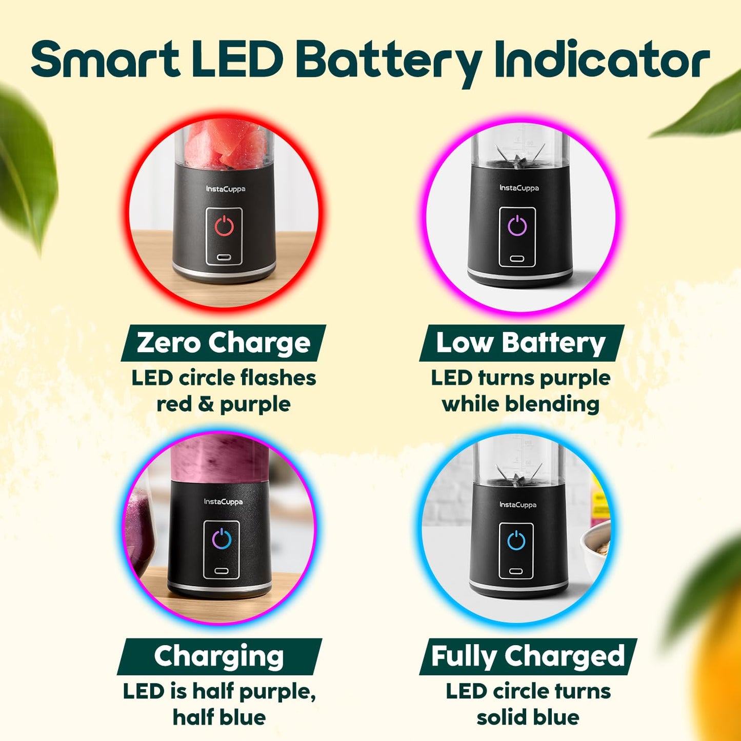 InstaCuppa portable blender version 5 smart LED battery indicator - red zero charge to solid blue fully charged ring