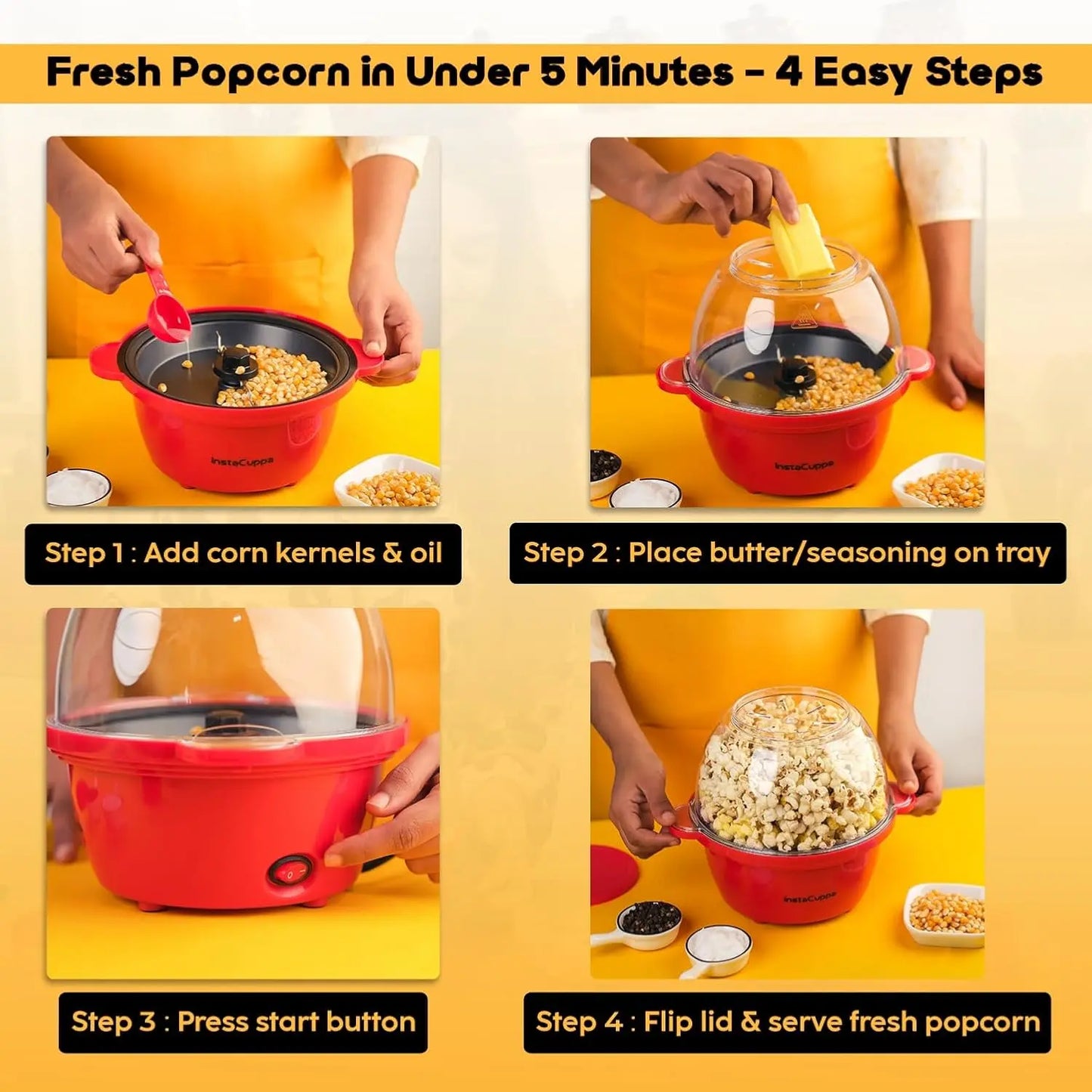 InstaCuppa electric popcorn maker 4-step guide showing one-button operation, butter tray, transparent lid serving bowl