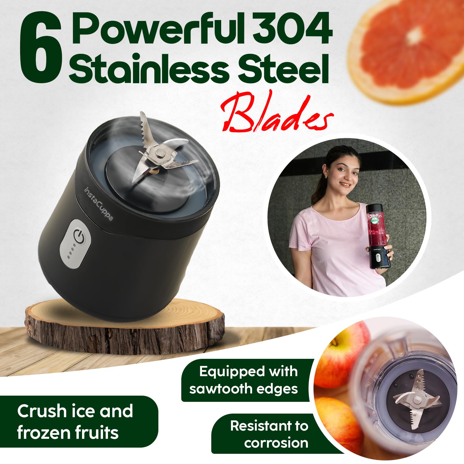 InstaCuppa portable blender version 2 with 6 sawtooth 304 stainless steel blades that crush ice and frozen fruits