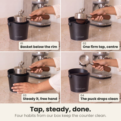 Coffee knock box how-to in four steps: basket below the rim, one firm tap on the centre of the bar, steady the box with your free hand, puck drops clean