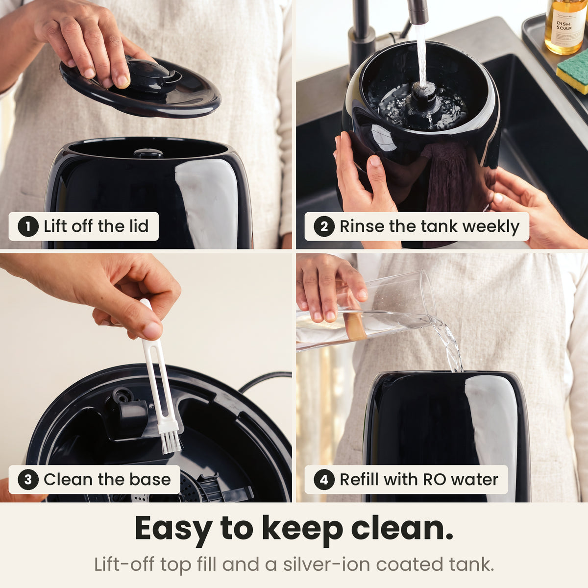 Easy to clean cool mist humidifier: lift off the lid, rinse the silver-ion coated tank weekly, clean the base and refill the top-fill tank with RO water