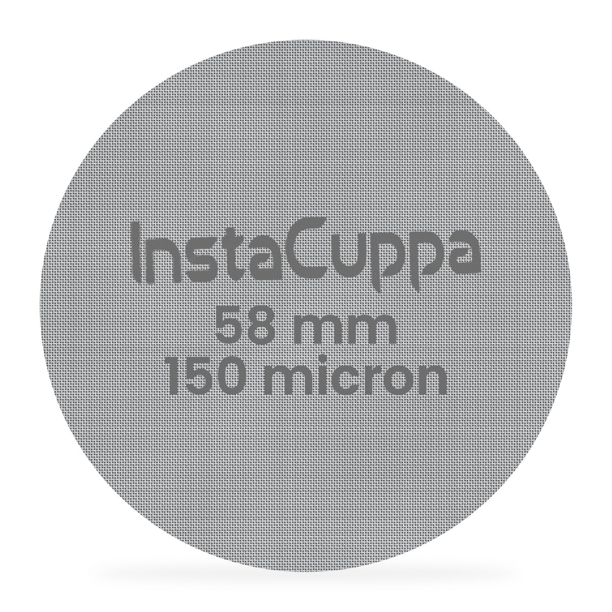 InstaCuppa Espresso Puck Screen - 58 mm - 316 steel 150 micron mesh disc, front view