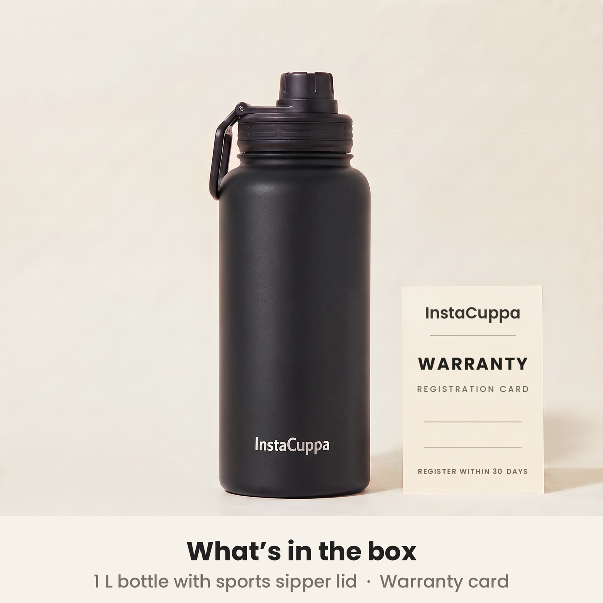 InstaCuppa Insulated Water Bottle 1L (1000 ml) - Black - what's in the box: 1 L bottle with sports sipper lid and a warranty registration card